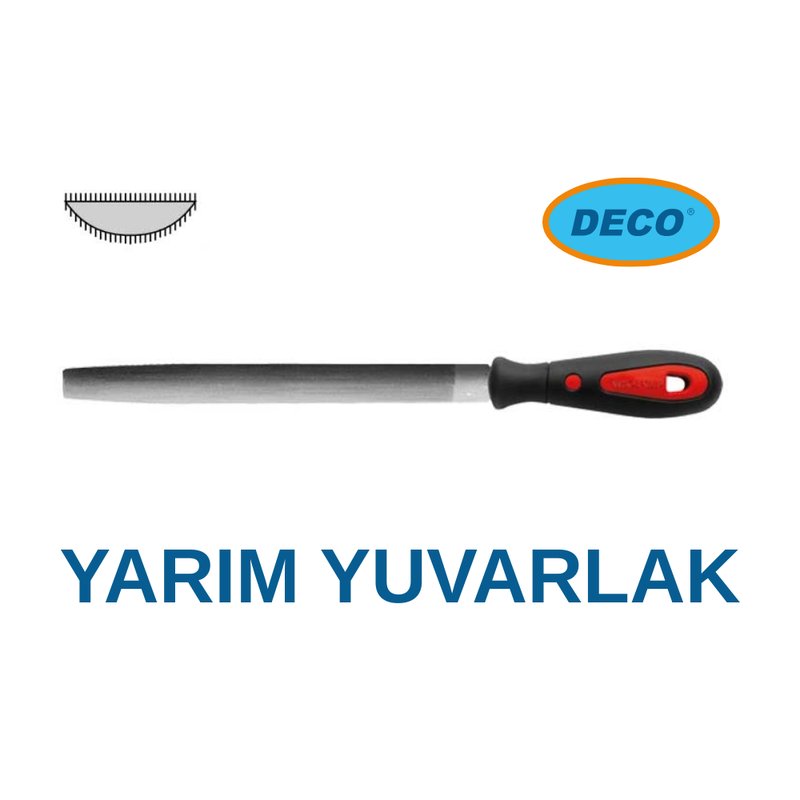 Deco Saplı Yarım Yuvarlak Eğe Kalın Diş - 300-12"