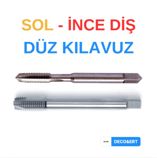 ERT Sol İnce Diş Düz Makine Kılavuzu - M30X1,5
