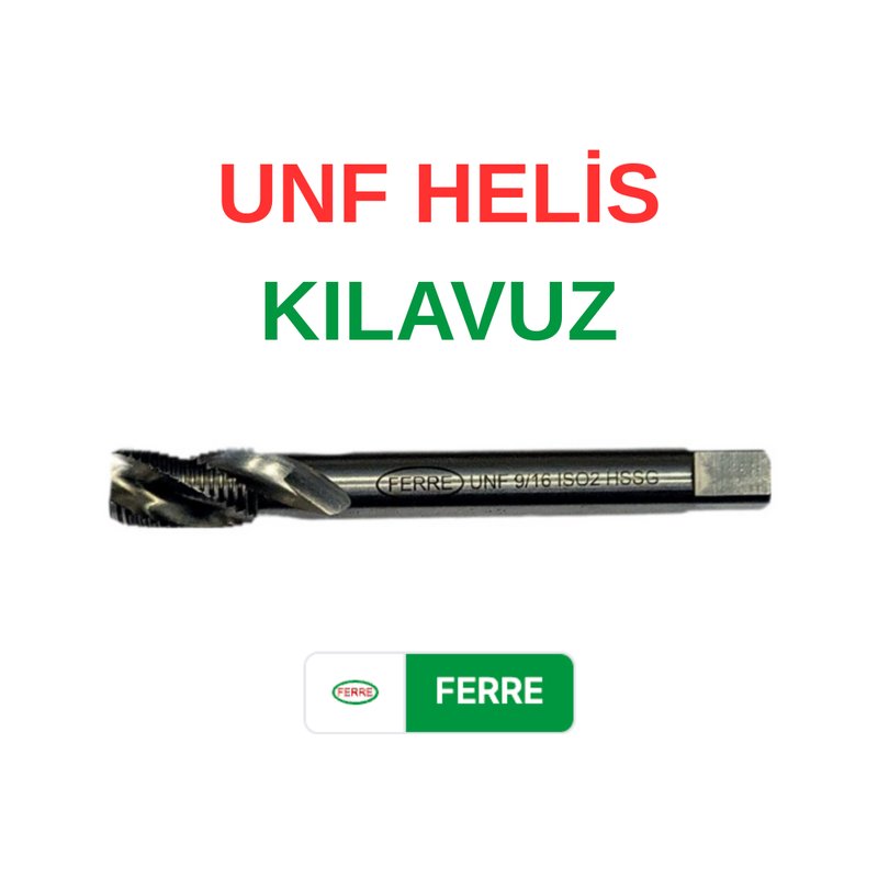 Ferre UNF 1/4 Helis Kılavuz