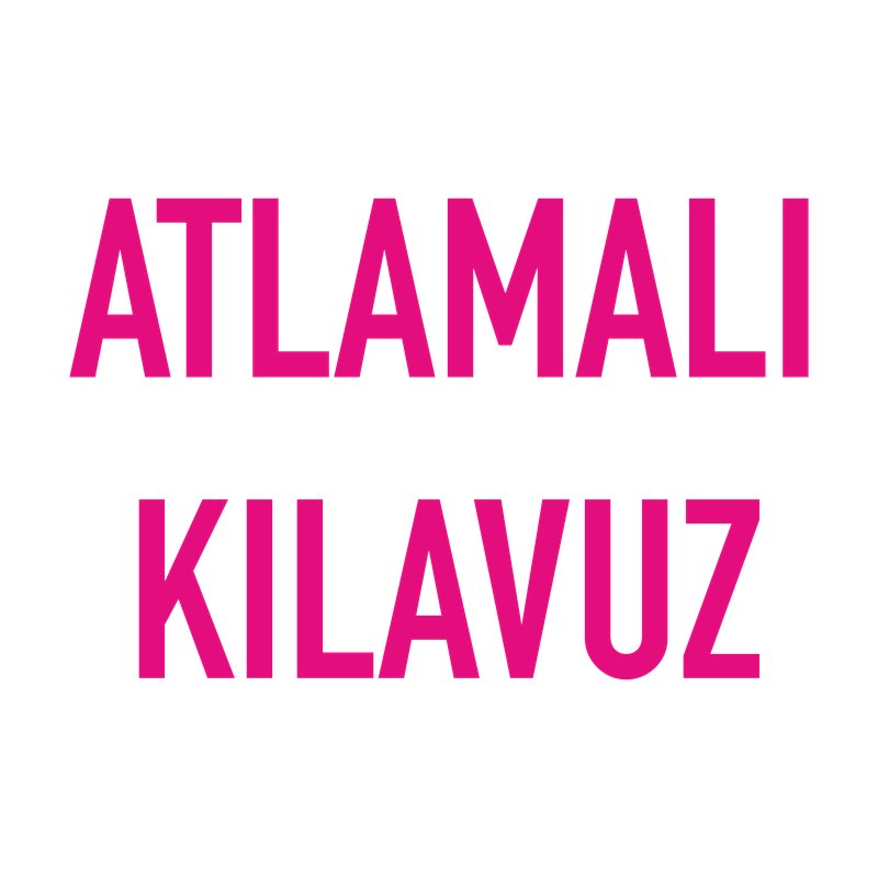 Atlamalı Kılavuz Çeşitleri